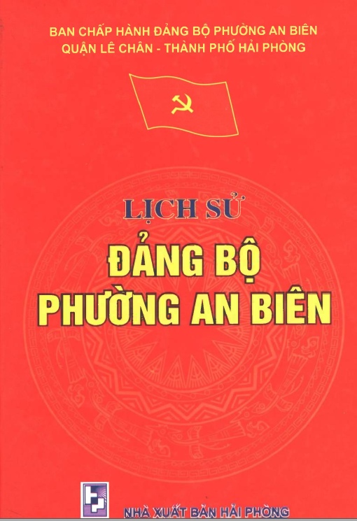 LỊCH SỬ ĐẢNG BỘ PHƯỜNG AN BIÊN(BẢN GỐC)